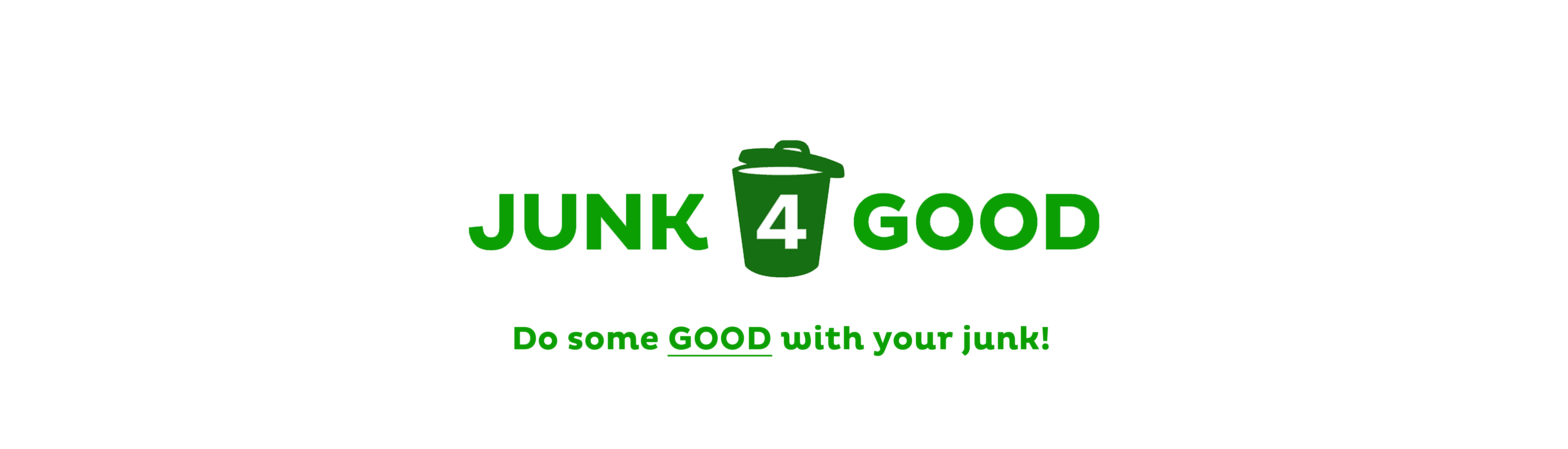 Junk4Good – Do some GOOD with your junk!